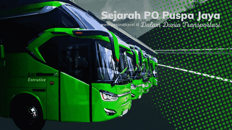 Sejarah PO Puspa Jaya