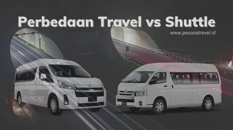 Perbedaan Antara Travel dengan Shuttle