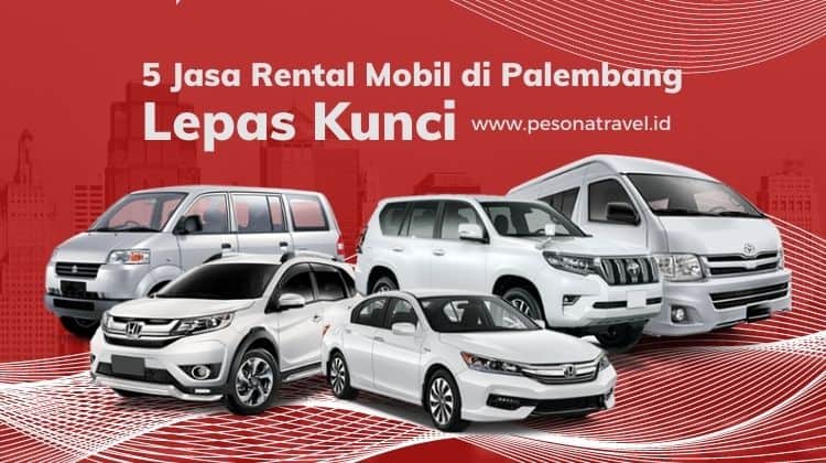 Rental Mobil di Palembang