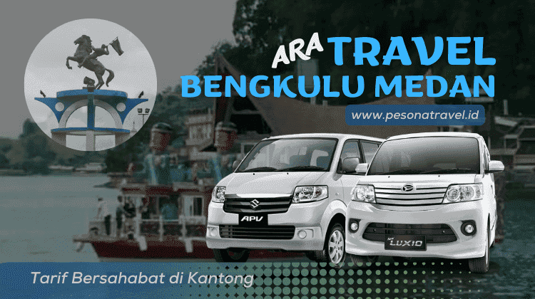 Travel Bengkulu Medan